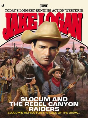 cover image of Slocum and the Rebel Canyon Raiders